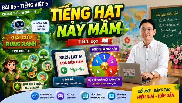 Bài giảng AI Tiếng hạt nảy mầm - Tiếng Việt 5 tuần 3