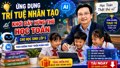 Ứng dụng trí tuệ nhân tạo để khơi dậy hứng thú học Toán cho học sinh lớp 5